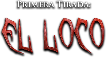 Primera Tirada: El Loco
